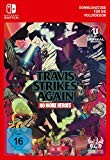 Travis Strikes Again: No More Heroes
| Switch - Download Code